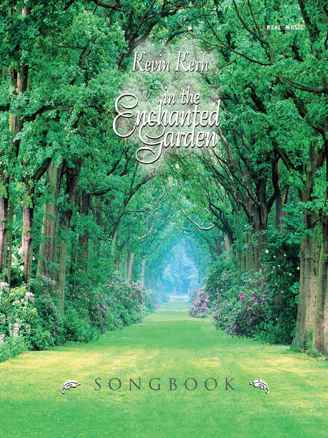 In the Enchanted Garden, Piano Songbook by Kevin Kern, cover art.