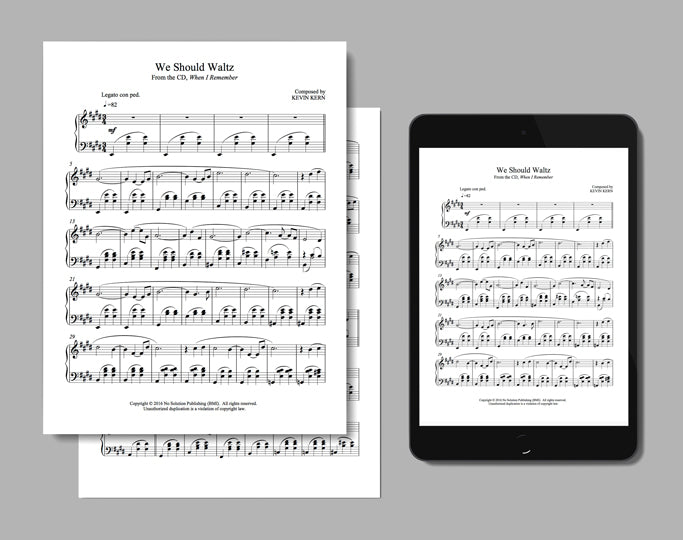 Printed sheet music and digital sheet music displayed on an iPad from the songbook, When I Remember by Kevin Kern.